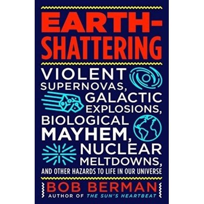 Earth-Shattering - Bob Berman
