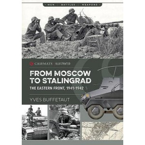 From Moscow to Stalingrad | Yves Buffetaut (ISBN: 9781612006093)