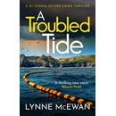 A Troubled Tide