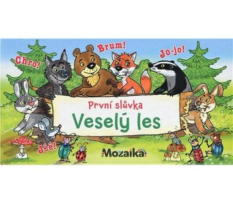 Veselý les