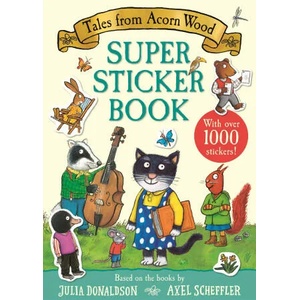 Tales from Acorn Wood Super Sticker Book (ISBN: 9781035001521)