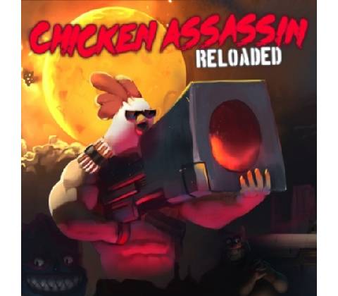 Chicken Assassin: Reloaded