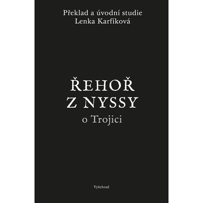 Řehoř z Nyssy o Trojici