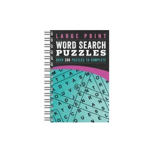 Large Print Word Search Puzzles: Over 200 Puzzles to Complete | Parragon Books (ISBN: 9781680524871)