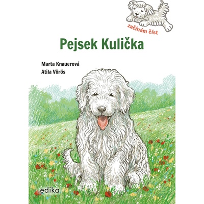 Pejsek Kulička Začínám číst – Hledejceny.cz