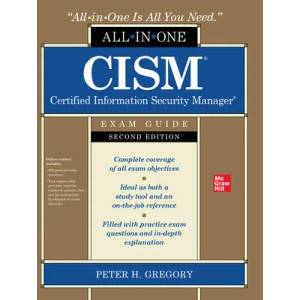 CISM Certified Information Security Manager All-in-One Exam Guide, Second Edition (ISBN: 9781264268313)