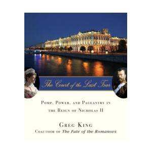Court of the Last Tsar | Greg King (ISBN: 9781684424467)