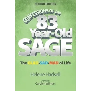 Confessions of an 83-Year-Old Sage | Carolyn Wilman (ISBN: 9780993925498)