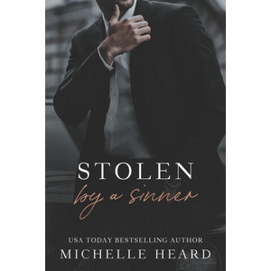 Stolen By A Sinner | Michelle Heard (2022)