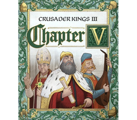 Crusader Kings 3 Chapter V