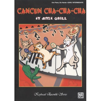 CANCUN CHA-CHA-CHA 1 piano 6 rukou