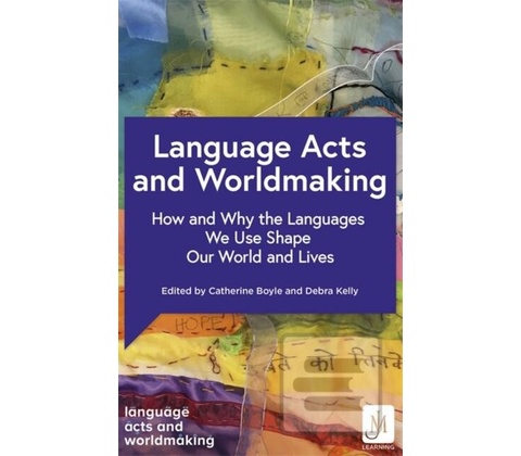 Language Acts and Worldmaking - John Murray