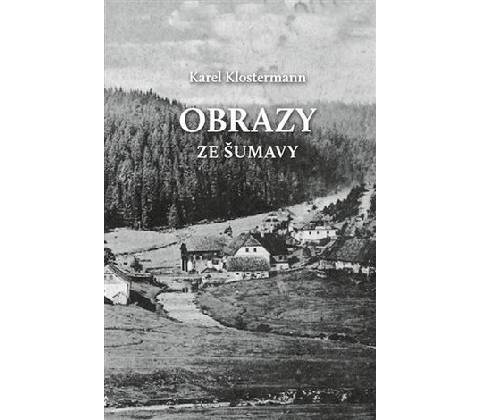 Obrazy ze Šumavy