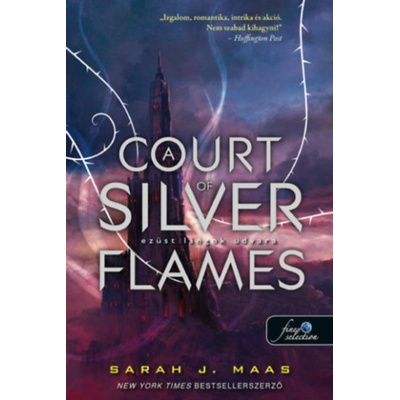 A Court of Silver Flames - Ezüst lángok udvara
