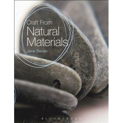 Craft From Natural Materials | Jane Bevan