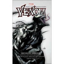 Venom Smrtonosný ochránce - James R. Tuck