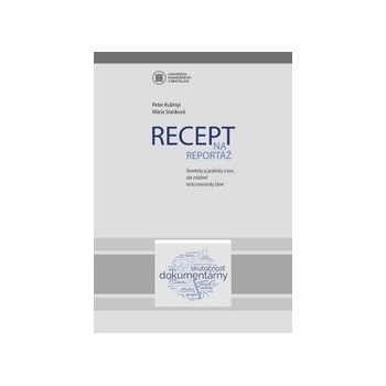 Recept na reportáž