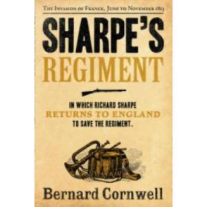 Sharpe's Regiment | Bernard Cornwell (2012)