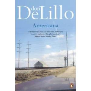 Americana | Don DeLillo (2011)