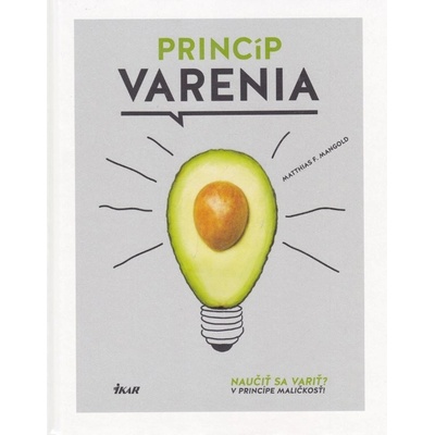 Princíp varenia