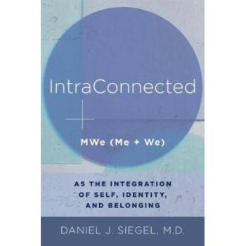 Image 1 of IntraConnected | Daniel J. Siegel