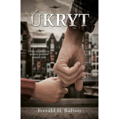Úkryt - Ronald H. Balson