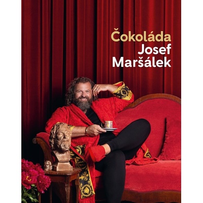 Čokoláda - Josef Maršálek