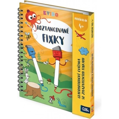 Kvído Roztancované fixky Predškolák 4+