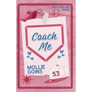 Coach Me | Mollie Goins (ISBN: 9781966488057)