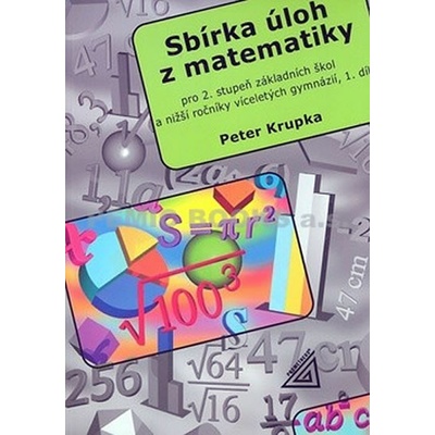 Sbírka úloh z matematiky 1.díl