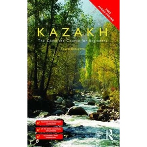 Colloquial Kazakh | Zaure Batayeva (ISBN: 9781138958562)