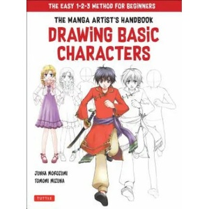 Drawing Basic Manga Characters | Junka Morozumi, Tomomi Mizuna (ISBN: 9784805315101)