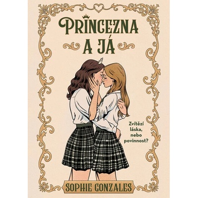 Princezna a já Sophie Gonzales 2026