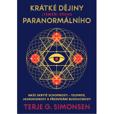 Krátké dějiny téměř všeho paranormálního