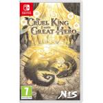 NIS America The Cruel King and the Great Hero (Switch)