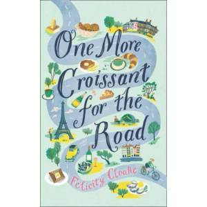 One More Croissant for the Road (ISBN: 9780008377267)