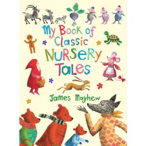 My Book of Classic Nursery Tales (ISBN: 9781915659736)