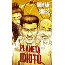 Planeta idiotů