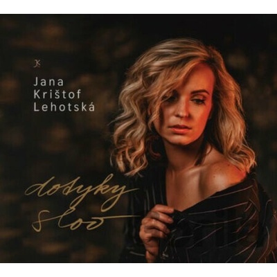 KRISTOF LEHOTSKA JANA - DOTYKY SLOV CD