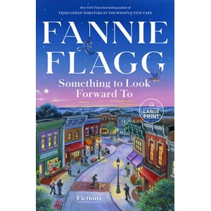 Something to Look Forward to | FLAGG FANNIE (ISBN: 9798217169955)