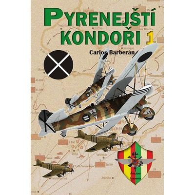 Pyrenejští Kondoři 1. - Carlos Barberán