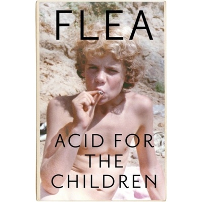 Acid For The Children