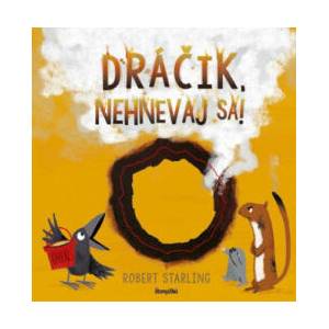 Dráčik, nehnevaj sa! | Robert Starling (2019)