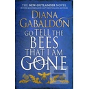 Go Tell The Bees That I Am Gone - Diana Gabaldon