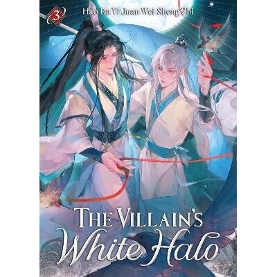 Villain´s White Halo (Novel) Vol. 3