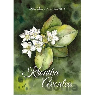 Kronika Avonlea - Lucy Maud Montgomery