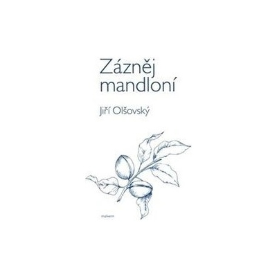 Zázněj mandloní