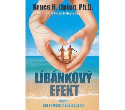Líbánkový efekt - Lipton H. Bruce