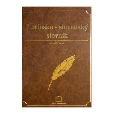 Latinsko-slovenský slovník - Marta Hlušíková