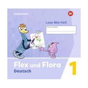 Flex und Flora 1. Lese-Mal-Heft (ISBN: 9783141052947)
